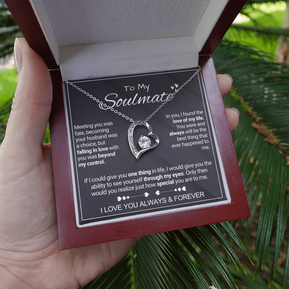 To My Soulmate - Special - Forever Love Necklace