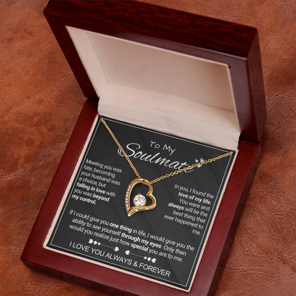 To My Soulmate - Special - Forever Love Necklace