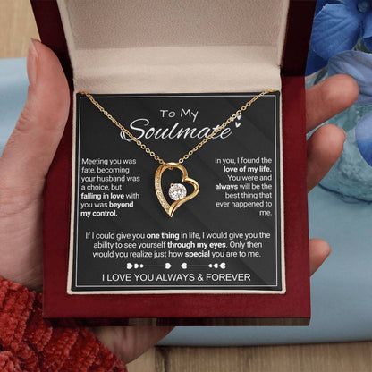 To My Soulmate - Special - Forever Love Necklace