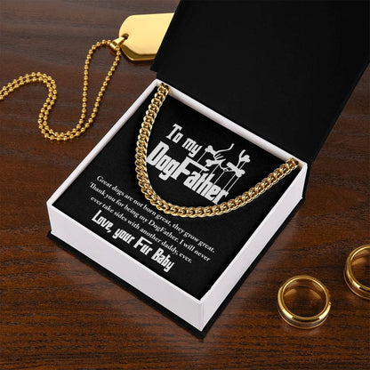 DogFather - Never Take Sides To My Dad - Cuban Chain Link Necklace