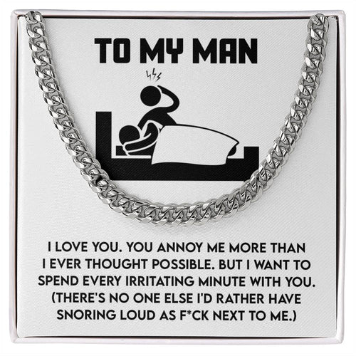 My Man - Next To Me - Cuban Chain Link Necklace