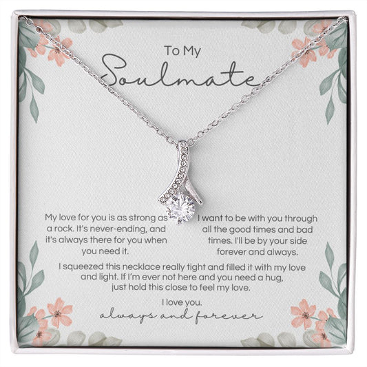 To My Soulmate - Strong As A Rock - Pendant - Design 2