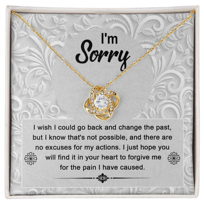 Sorry - Change The Past - Love Knot Necklace