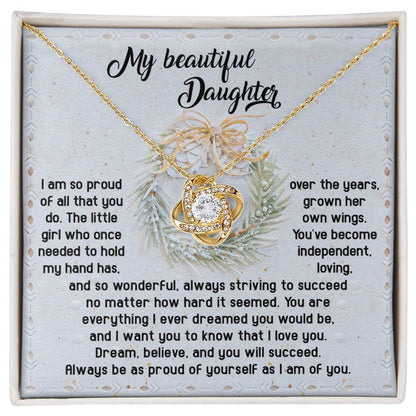 Daughter - Proud Of Yourself - Love Knot Necklace