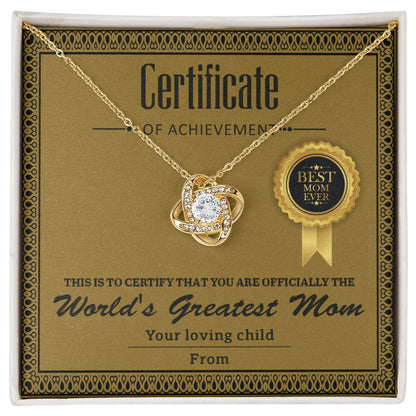 Mom - Certificate Of Achievement - Love Knot Necklace