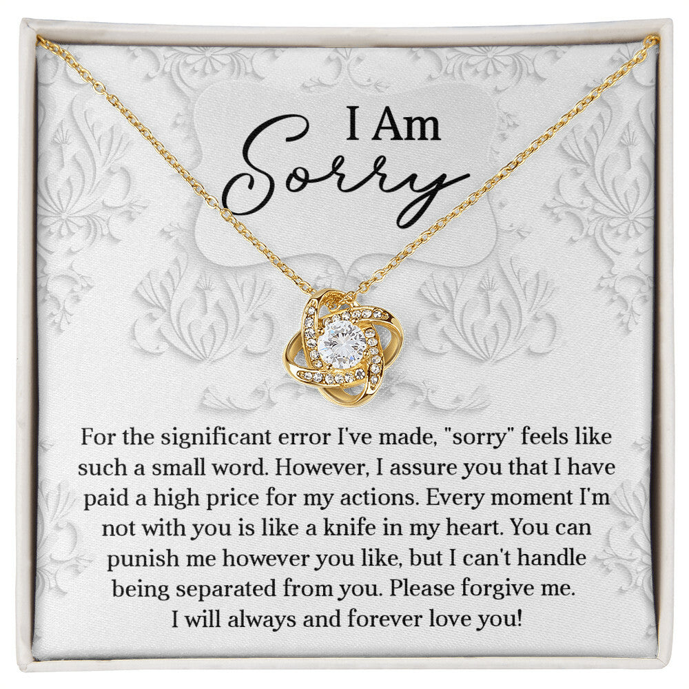 Sorry - Forever Love You - Love Knot Necklace