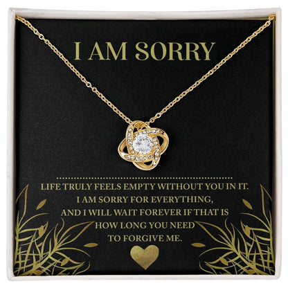 Sorry - Without You - Love Knot Necklace