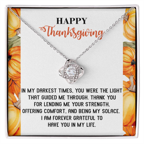 Thanksgiving - Guided Me Through - Love Knot Necklace