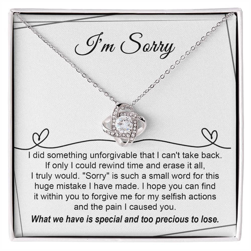 Sorry - Breaking My Heart - Love Knot Necklace