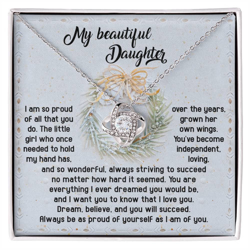Daughter - Proud Of Yourself - Love Knot Necklace