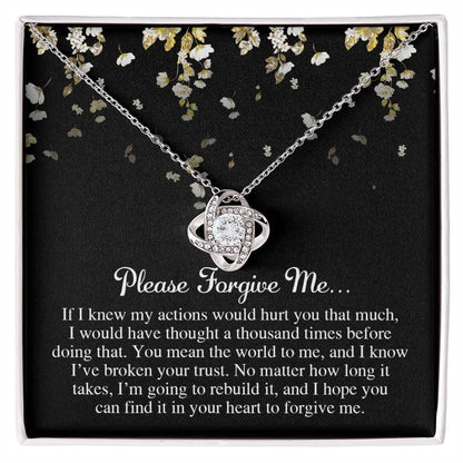 Sorry - Broken Your Trust - Love Knot Necklace