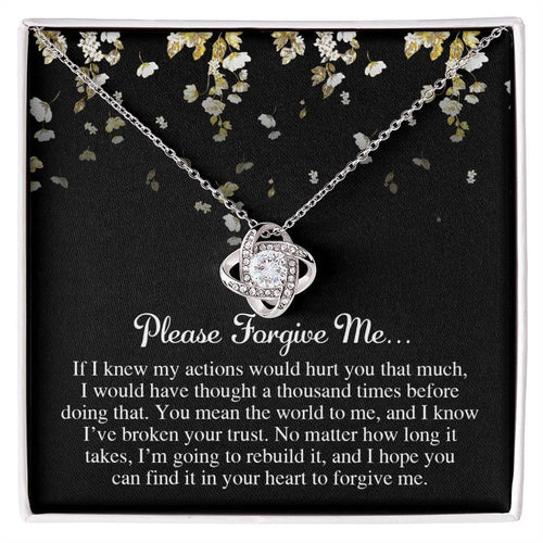 Sorry - Broken Your Trust - Love Knot Necklace