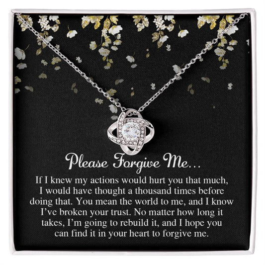 Sorry - Broken Your Trust - Love Knot Necklace
