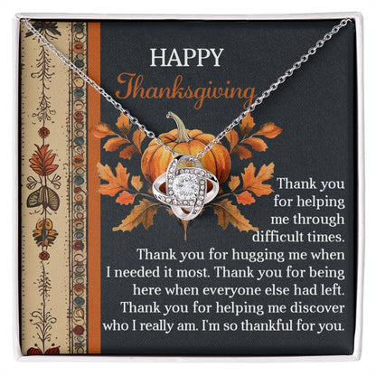 Thanksgiving - I Really Am - Love Knot Necklace