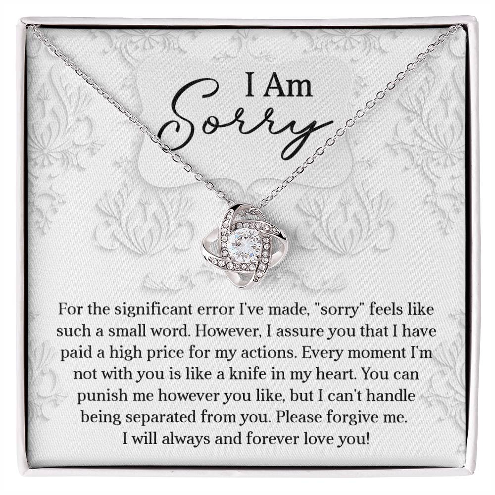 Sorry - Forever Love You - Love Knot Necklace
