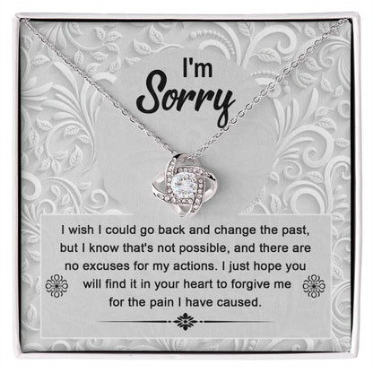 Sorry - Change The Past - Love Knot Necklace