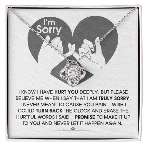 Sorry - Hurtful Words - Love Knot Necklace