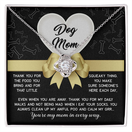 Dog Mom - In Every Way Love Knot Necklace