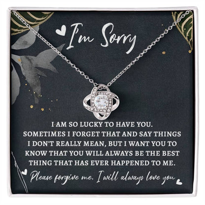 Sorry - The Best Thing - Love Knot Necklace