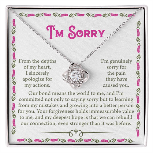 Sorry - A Better Person - Love Knot Necklace