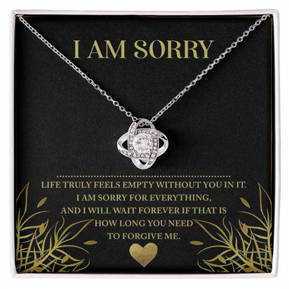 Sorry - Without You - Love Knot Necklace