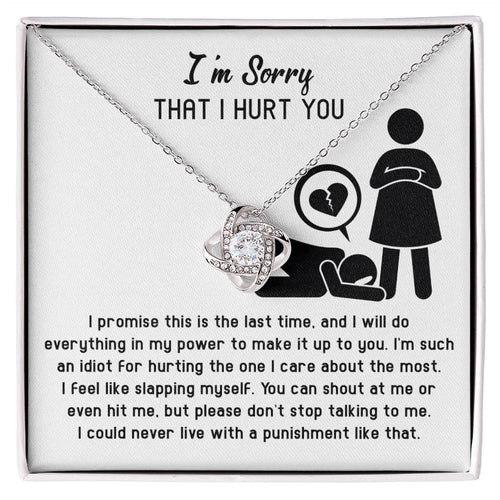 Sorry - Stop Talking - Love Knot Necklace