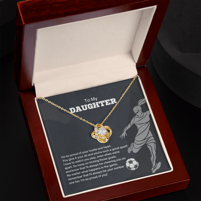 To My Daughter - Soccer Hustle and Heart - Love Knot Necklace