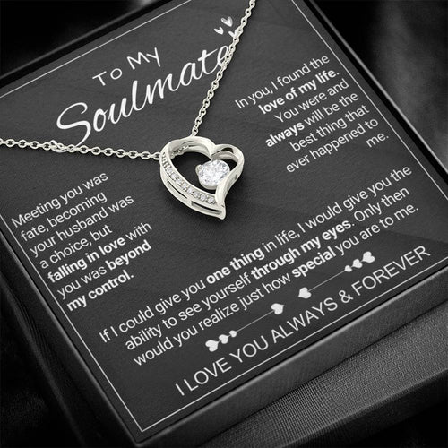 To My Soulmate - Special - Forever Love Necklace